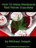 How To Make Marijuana Red Velvet Cupcakes