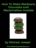 How To Make Marijuana Chocolate Iced Marshmallow Cookies