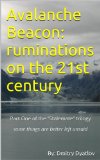 Avalanche Beacon: ruminations on the 21st century (Stalemate Trilogy)