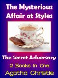 Agatha Christie Biography Annotated (Illustrated) with Mystery Affair at Styles &  Secret Adversary - Bundle of 2 Books