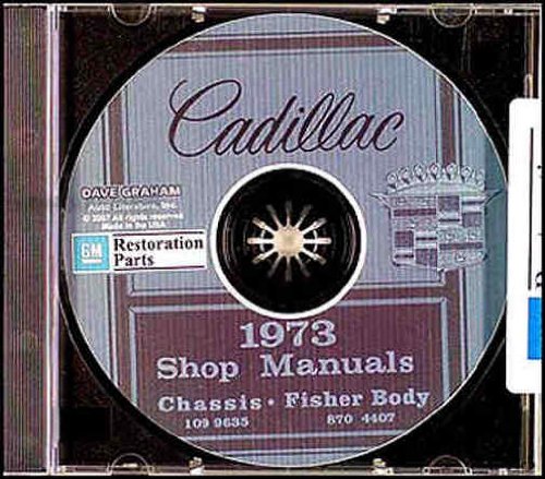 1973 CADILLAC REPAIR SHOP & SERVICE MANUAL & FISHER BODY MANUAL CD Calais, De Ville, Fleetwood Sixty-Special, Fleetwood Brougham and Fleetwood 73
