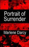 Portrait of Surrender: An Erotic Romance of Submission