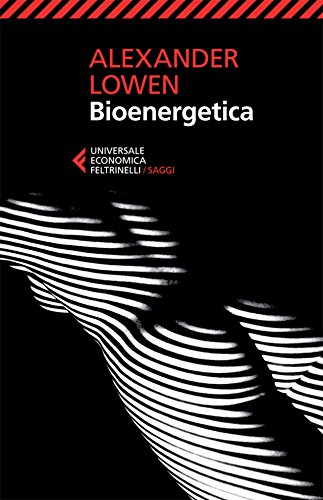 Bioenergetica (Universale economica. Saggi) (Italian Edition)