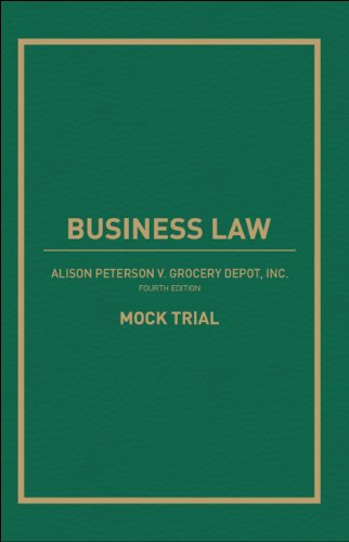 Business Law: Alison Peterson v. Grocery Depot, Inc. Mock Trial