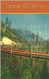 United States and Canadian Rail Travel: A Primer