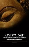 Integrando Estudo e PrÃ¡tica: (Revista Sati #1) (Portuguese Edition)
