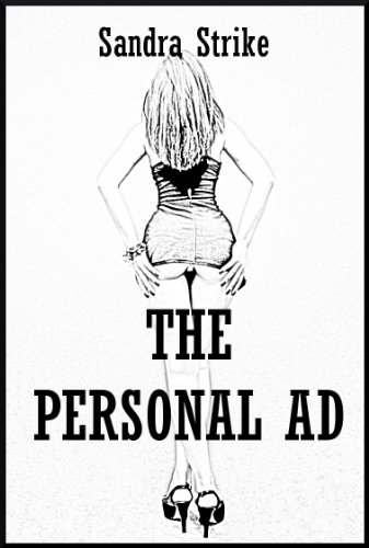 The Personal Ad: A Rough First Anal Sex with Stranger Erotica Story