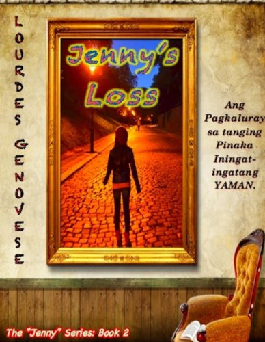 Jenny's Loss! (Filipino Edition) (Jenny! Book 2)