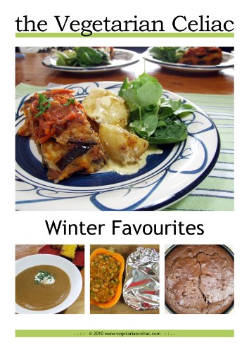 Vegetarian Celiac Cookbook - Favourite Winter Recipes