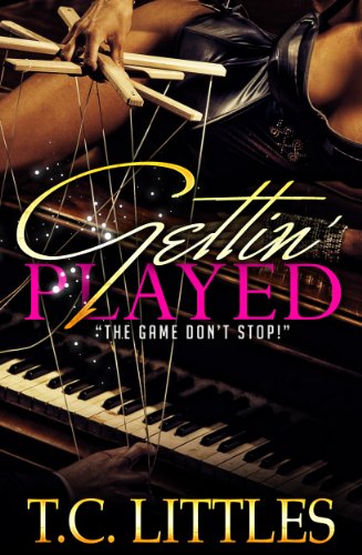 Gettin' Played: The Game Don't Stop!