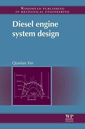 Diesel Engine System Design (Woodhead Publishing in Mechanical Engineering)