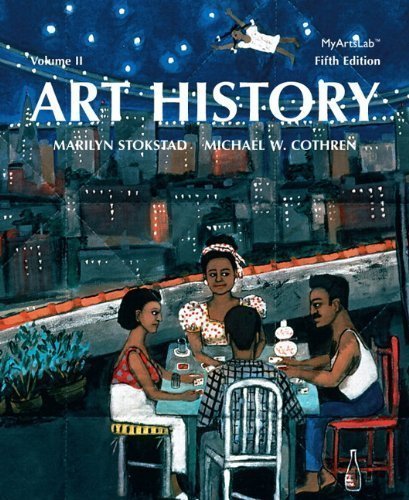 Art History, Volume 2 Plus NEW MyArtsLab with eText -- Access Card Package (5th Edition) 5th (fifth) edition by Stokstad, Marilyn, Cothren, Michael published by Pearson (2013) Paperback