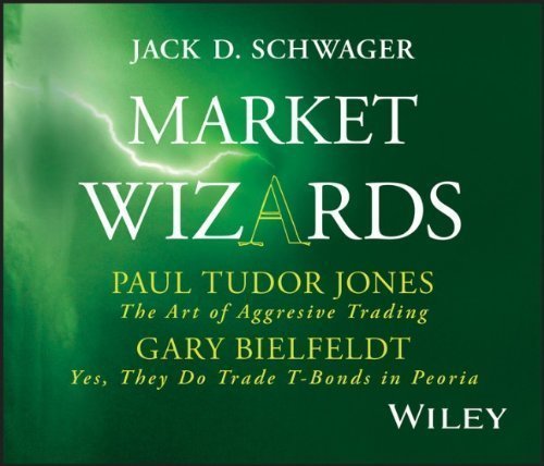 Market Wizards: Interviews with Paul Tudor Jones, The Art of Aggressive Trading and Gary Bielfeldt, Yes, They Do Trade T-Bonds in Peoria (Wiley Trading Audio) 1st (first) edition by Schwager, Jack D. published by Wiley (2006) Audio CD