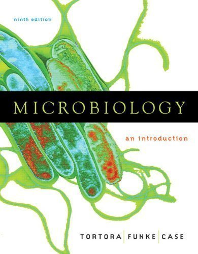 Microbiology: An Introduction, 9th Edition by Tortora, Gerard J. Published by Benjamin Cummings 9th (ninth) edition (2006) Hardcover