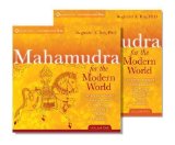 Mahamudra for the Modern World: An Unprecedented Training Course in the Pinnacle Teachings of Tibetan Buddhism by Ray, Reginald published by Sounds True (2012) Audio CD