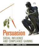 Persuasion: Social Influence and Compliance Gaining (5th Edition) by Gass, Robert H. Published by Pearson 5th (fifth) edition (2013) Paperback
