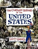 Cartoon History of the United States (Cartoon History of the Modern World) by Gonick, Larry Published by Collins Reference Rev Sub edition (1991) Paperback
