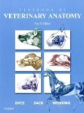 Textbook of Veterinary Anatomy, 4e by Dyce DVM & S BSc MRCVS, K. M. Published by Saunders 4th (fourth) edition (2009) Hardcover