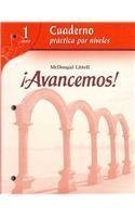 ?Avancemos!: Cuaderno: Practica por niveles (Student Workbook) with Review Bookmarks Level 1 (Spanish Edition) by MCDOUGAL LITTEL Published by MCDOUGAL LITTEL Pap/Crds W edition (2006) Paperback