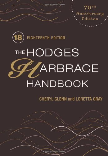 The Hodges Harbrace Handbook, 18th Edition by Glenn, Cheryl Published by Cengage Learning 18th (eighteenth) edition (2012) Hardcover