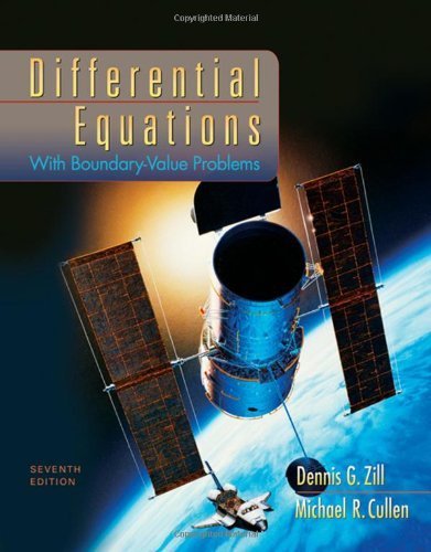 Differential Equations with Boundary-Value Problems by Zill, Dennis G. Published by Cengage Learning 7th (seventh) edition (2008) Hardcover