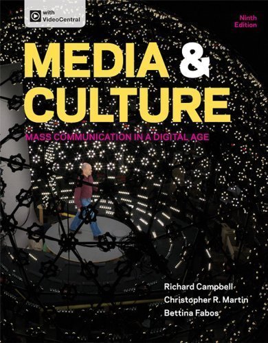 Media & Culture: Mass Communication in a Digital Age by Campbell, Richard Published by Bedford/St. Martin's 9th (ninth) edition (2013) Paperback