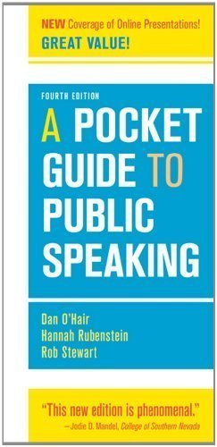A Pocket Guide to Public Speaking by O'Hair, Dan Published by Bedford/St. Martin's 4th (fourth) edition (2012) Spiral-bound