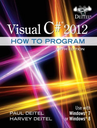 Visual C# 2012 How to Program (5th Edition) (How to Program (Deitel)) by Deitel, Paul Published by Prentice Hall 5th (fifth) edition (2013) Paperback