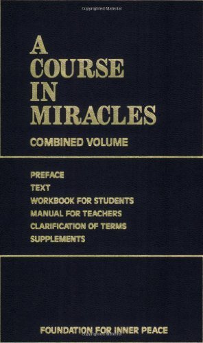 A Course in Miracles: Combined Volume by Helen Schucman (2007) Hardcover