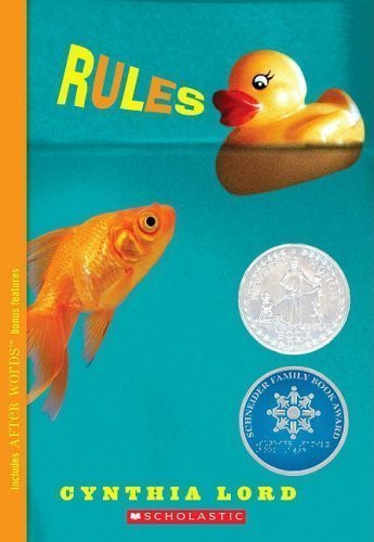 Rules by Lord, Cynthia Published by Scholastic Paperbacks Reprint edition (2008) Paperback