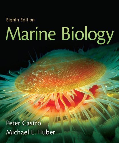 Marine Biology by Castro, Peter Published by McGraw-Hill Science/Engineering/Math 8th (eighth) edition (2009) Hardcover