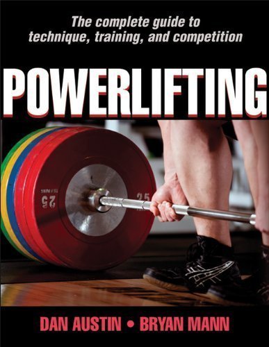 Powerlifting by Austin, Dan Published by Human Kinetics 1st (first) edition (2012) Paperback
