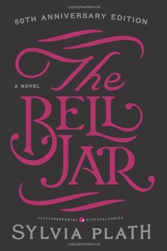 The Bell Jar by Plath, Sylvia Published by Harper Perennial Modern Classics (2013) Paperback
