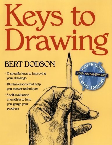 Keys to Drawing by Dodson, Bert Published by North Light Bks Reprint edition (1990) Paperback
