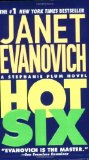 Hot Six (Stephanie Plum, No. 6) (Stephanie Plum Novels) by Evanovich, Janet Published by St. Martin's Paperbacks (2001) Mass Market Paperback
