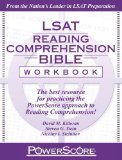 The PowerScore LSAT Reading Comprehension Bible Workbook by David M. Killoran Published by PowerScore Publishing (2012) Paperback