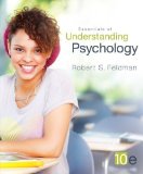 Essentials of Understanding Psychology by Feldman, Robert Published by McGraw-Hill Humanities/Social Sciences/Languages 10th (tenth) edition (2012) Paperback