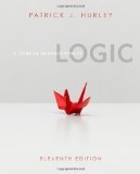 A Concise Introduction to Logic (with Stand Alone Rules and Argument Forms Card) by Hurley, Patrick J. Published by Cengage Learning 11th (eleventh) edition (2011) Paperback
