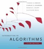 Introduction to Algorithms by Cormen, Thomas H. Published by The MIT Press 3rd (third) edition (2009) Hardcover