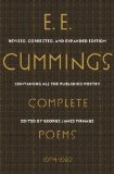 E. E. Cummings: Complete Poems, 1904-1962 (Liveright Classics) by Cummings, E. E. Published by Liveright 1st (first) edition (2013) Hardcover