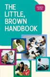 The Little, Brown Handbook, 11th Edition by Fowler, H. Ramsey Published by Longman 11th (eleventh) edition (2009) Hardcover