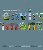 Environment by Raven, Peter H. Published by Wiley 8th (eighth) edition (2012) Paperback