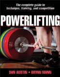 Powerlifting by Austin, Dan Published by Human Kinetics 1st (first) edition (2012) Paperback