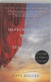 A Heartbreaking Work of Staggering Genius by Eggers, Dave Published by Vintage Reprint edition (2001) Paperback