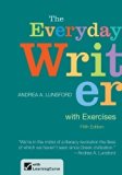 The Everyday Writer by Lunsford, Andrea A. Published by Bedford/St. Martin's 5th (fifth) edition (2012) Spiral-bound