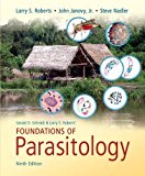 Foundations of Parasitology by Roberts, Larry Published by McGraw-Hill Science/Engineering/Math 9th (ninth) edition (2012) Hardcover