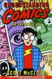 Understanding Comics: The Invisible Art by McCloud, Scott Published by William Morrow Paperbacks Unstated edition (1994) Paperback