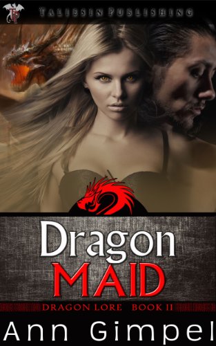 Dragon Maid (Dragon Lore Book 2)