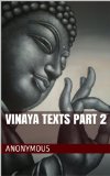 Vinaya Texts Part 2