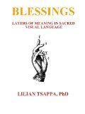 Blessings: Layers of Meaning in Sacred Visual Language